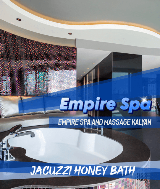 Jacuzzi Honey Bath in kalyan